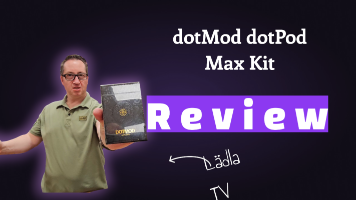 dotMod dotPod Max Kit Review - Was taugt das dotMod dotPod Max Kit was?