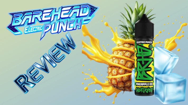 Barehead - BRHD Electric Punch Review - Barehead - BRHD Electric Punch Review