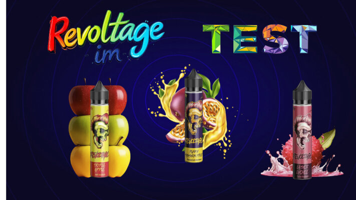 Revoltage E-Liquids Review: Laser Lychee, Punky Passionfruit, Tripel Appel - Revoltage E-Liquids Review: Laser Lychee, Punky Passionfruit, Tripel Appel