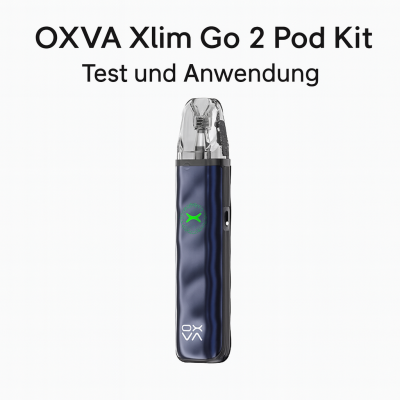 OXVA Xlim Go 2 Pod Kit – Test, Anwendung &amp; Qualität im Überblick - OXVA Xlim Go 2 Pod Kit – Test, Anwendung &amp; Qualität im Überblick