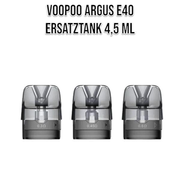 Voopoo Argus E40 Ersatztank 4,5 ml 0,3 Ohm